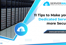 11 Tips to Make your Dedicated Server More Secure