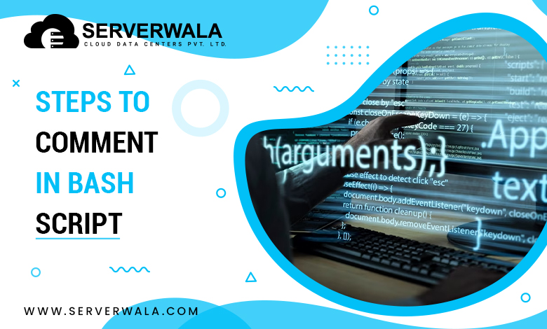 How to Comment Effectively in Bash Scripting?