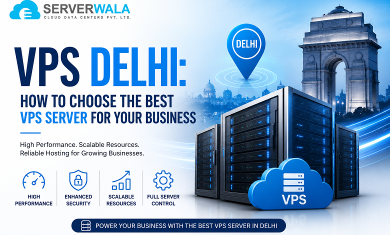 VPS Delhi Blog Image